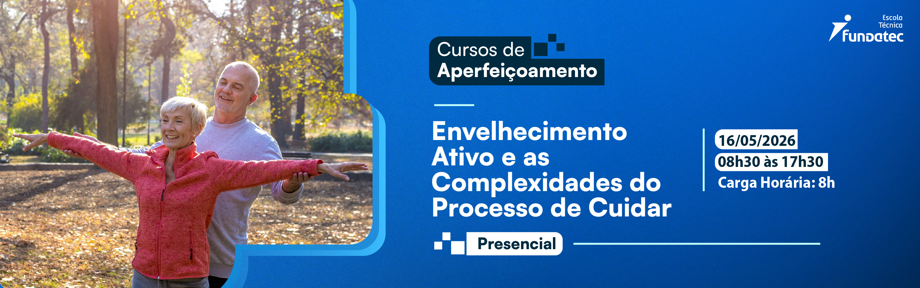 Curso de Aperfei�oamento -Envelhecimento - Ativo e as Complexidades do Processo de Cuidar