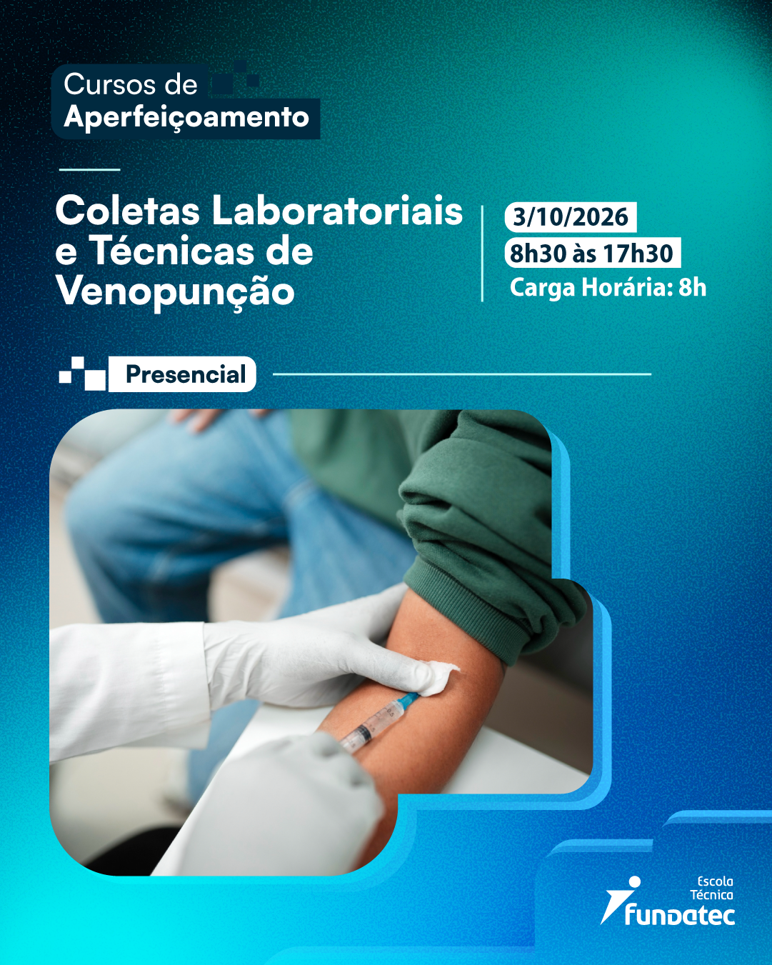Curso de Aperfei�oamento: Coletas laboratoriais e t�cnicas de venopun��o